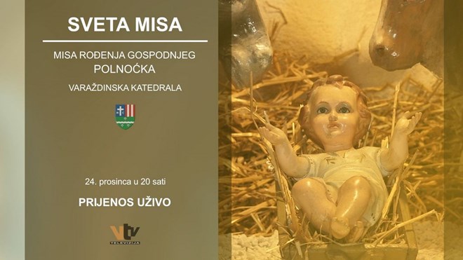 UŽIVO SV. MISA NA BADNJAK - POLNOĆKA