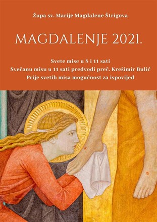 NAJAVE proslave blagdana sv. Marije Magdalene u Ivancu, Knegincu i Štrigovi