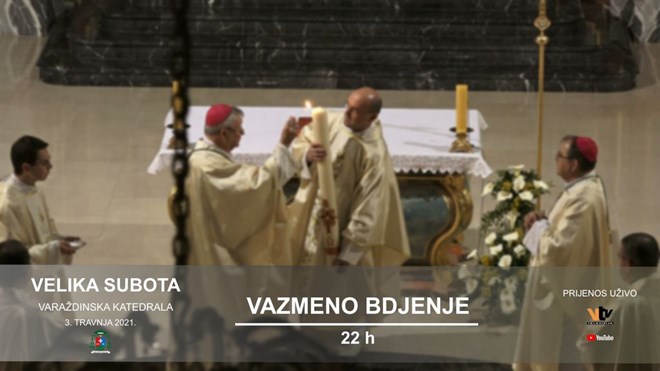 Izravan prijenos Vazmenog bdjenja iz varaždinske katedrale