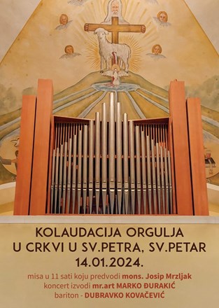 Kolaudacija orgulja u crkvi Sv. Petra ap. u Svetom Petru