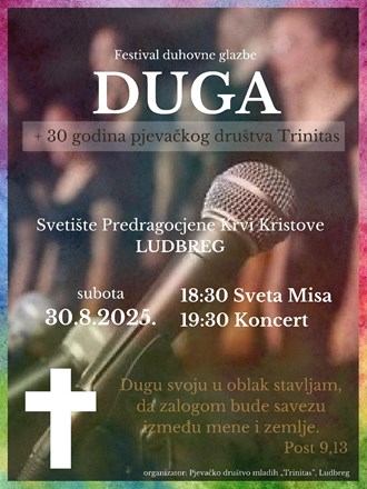 Festival „Duga“ i 30 godina pjevačkog društva Trinitas u Ludbregu