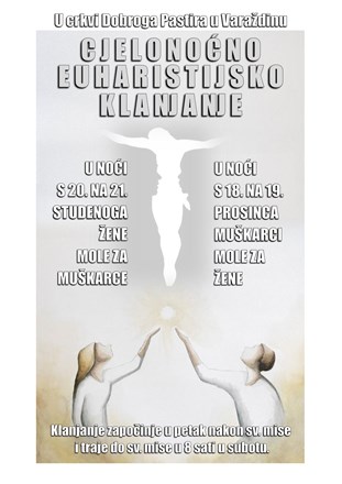 Cjelonoćna euharistijska klanjanja žena za muškarce i muškaraca za žene