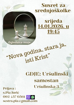 Susret za srednjoškolke: "Nova Godina, stara ja, isti Krist" 